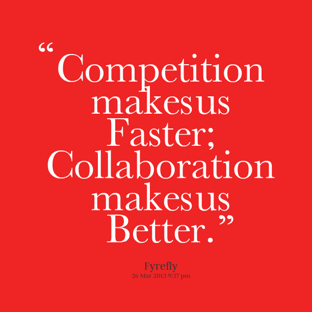 11354-competition-makes-us-faster-collaboration-makes-us-better – ROADMENDER